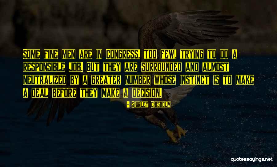 Hawk Guy The End Game Quotes By Shirley Chisholm Hawk Guy The End Game Quotes By Shirley Chisholm
