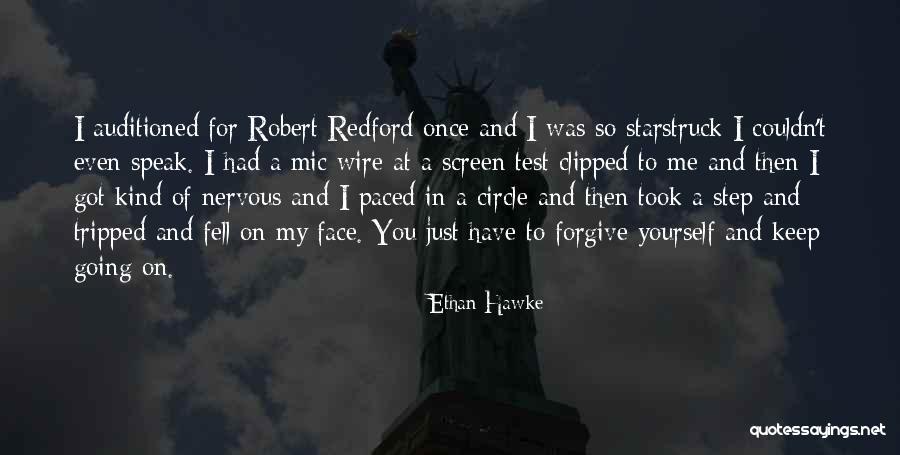 Hawke Quotes By Ethan Hawke