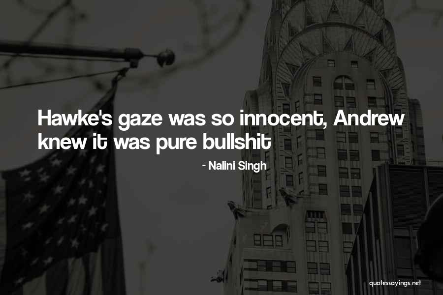 Hawke Quotes By Nalini Singh
