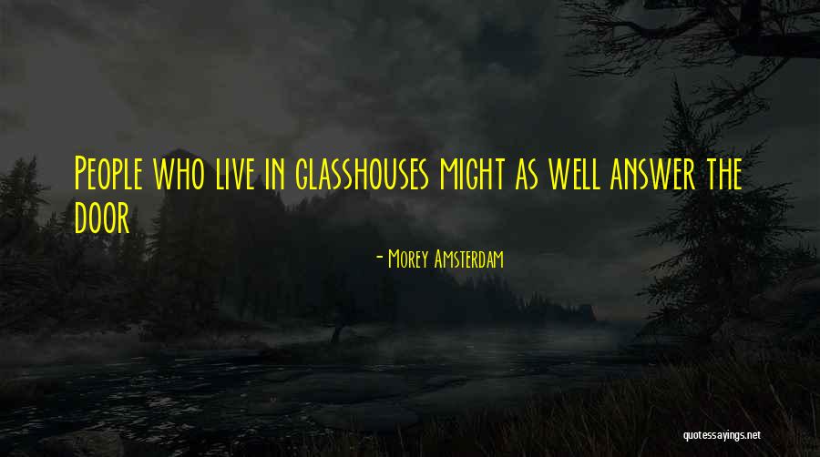 Hawken School Quotes By Morey Amsterdam Hawken School Quotes By Morey Amsterdam