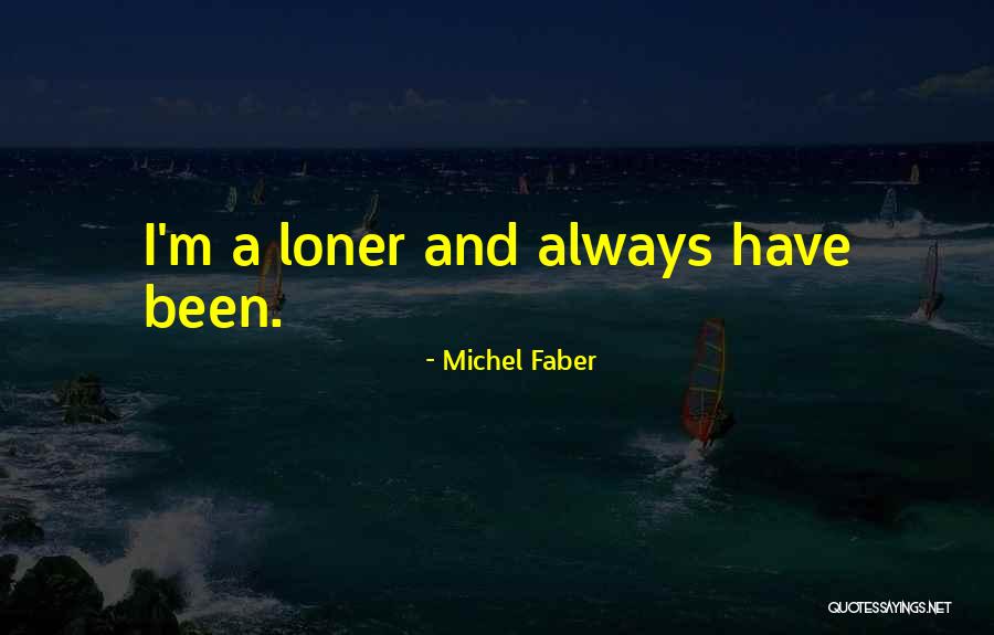 Hawken Upper Quotes By Michel Faber Hawken Upper Quotes By Michel Faber