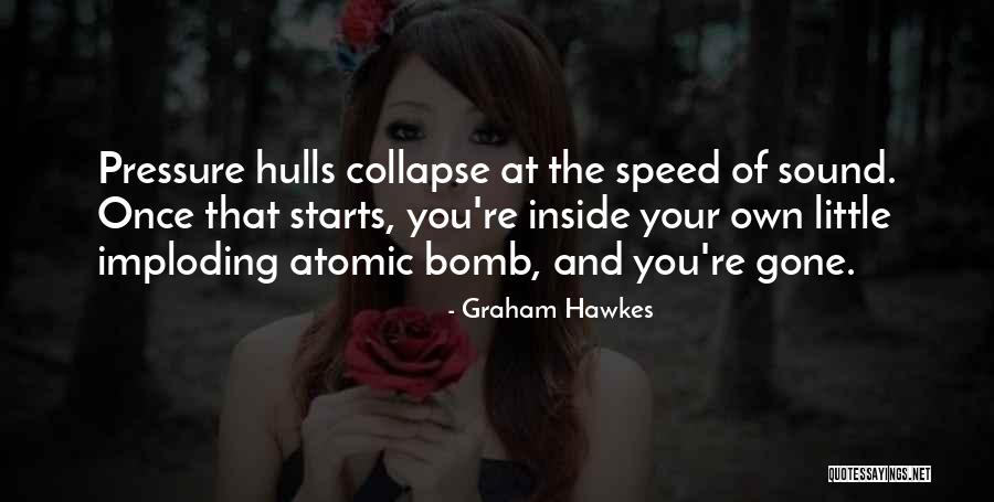 Hawkes Quotes By Graham Hawkes Hawkes Quotes By Graham Hawkes