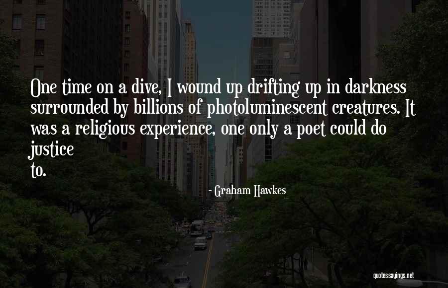 Hawkes Quotes By Graham Hawkes Hawkes Quotes By Graham Hawkes
