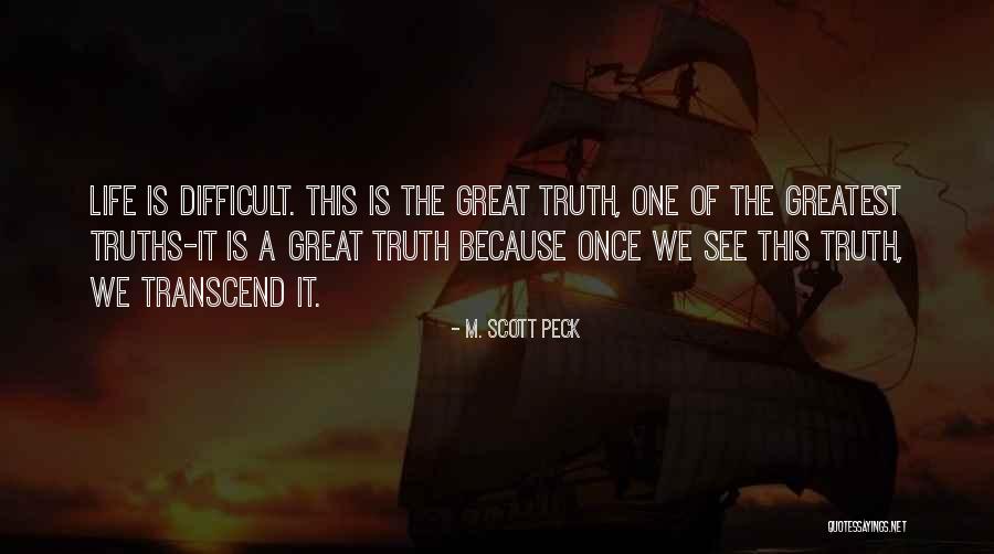 Hawkeye Gough Quotes By M. Scott Peck Hawkeye Gough Quotes By M. Scott Peck