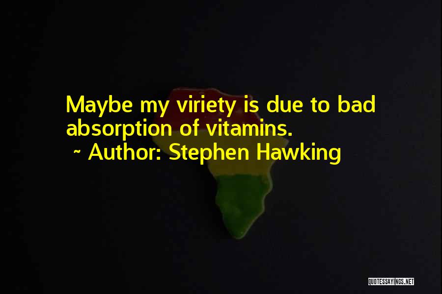 Hawking Quotes By Stephen Hawking