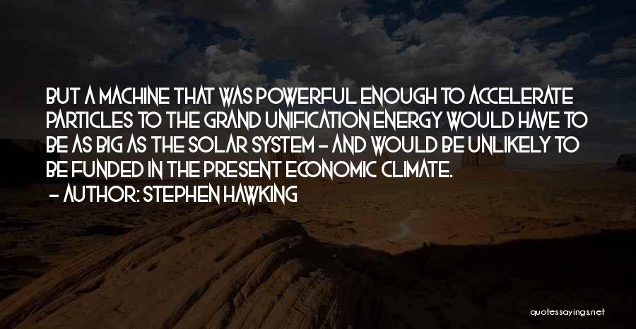 Hawking Quotes By Stephen Hawking