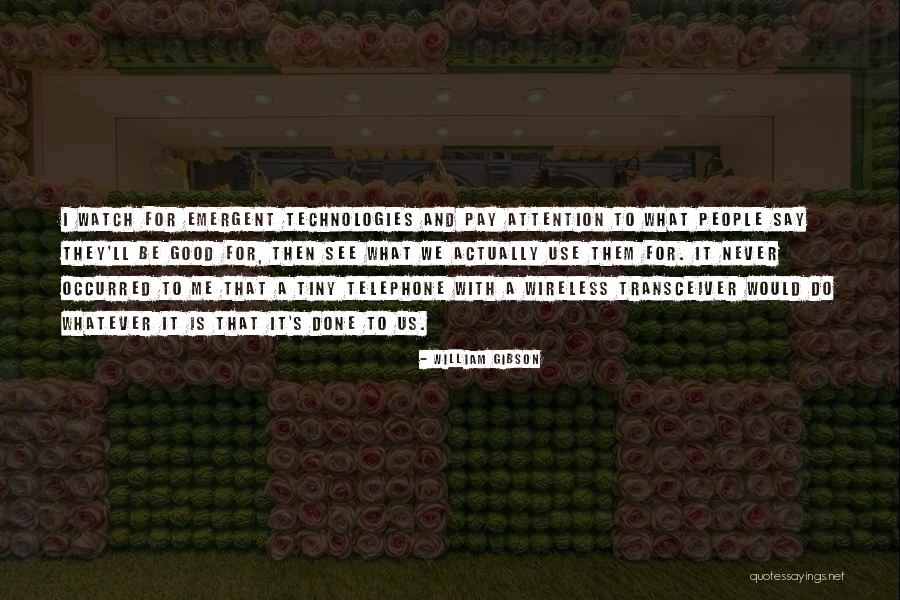 Hawkinsschoolofdance Quotes By William Gibson Hawkinsschoolofdance Quotes By William Gibson