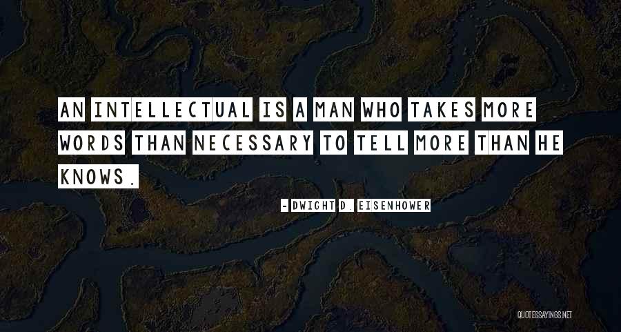 Hawkstone Follies Quotes By Dwight D. Eisenhower Hawkstone Follies Quotes By Dwight D. Eisenhower