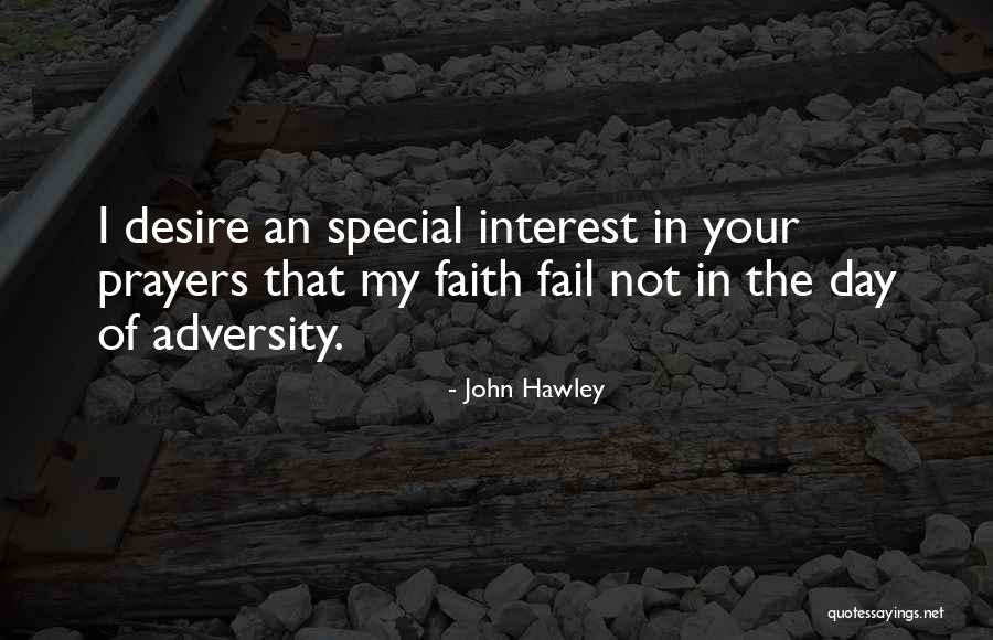 Hawley Quotes By John Hawley Hawley Quotes By John Hawley