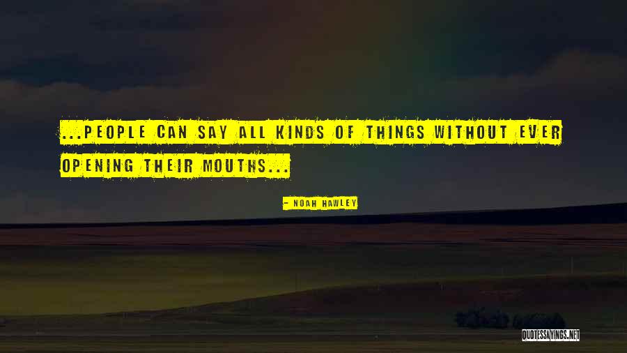 Hawley Quotes By Noah Hawley Hawley Quotes By Noah Hawley