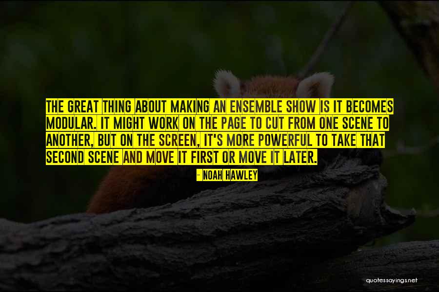 Hawley Quotes By Noah Hawley Hawley Quotes By Noah Hawley
