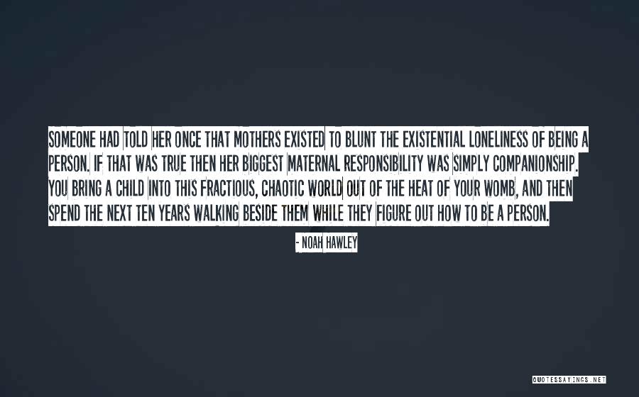 Hawley Quotes By Noah Hawley Hawley Quotes By Noah Hawley