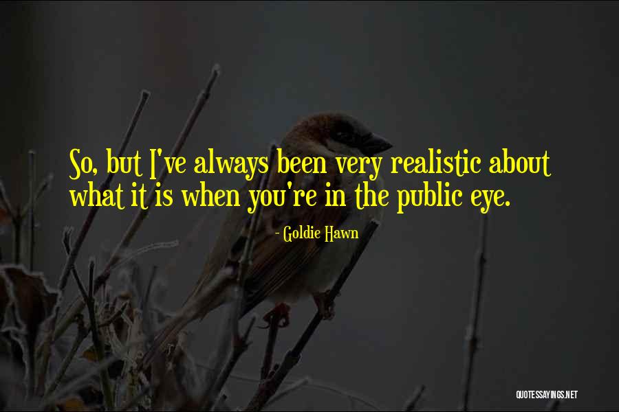 Hawn Quotes By Goldie Hawn Hawn Quotes By Goldie Hawn