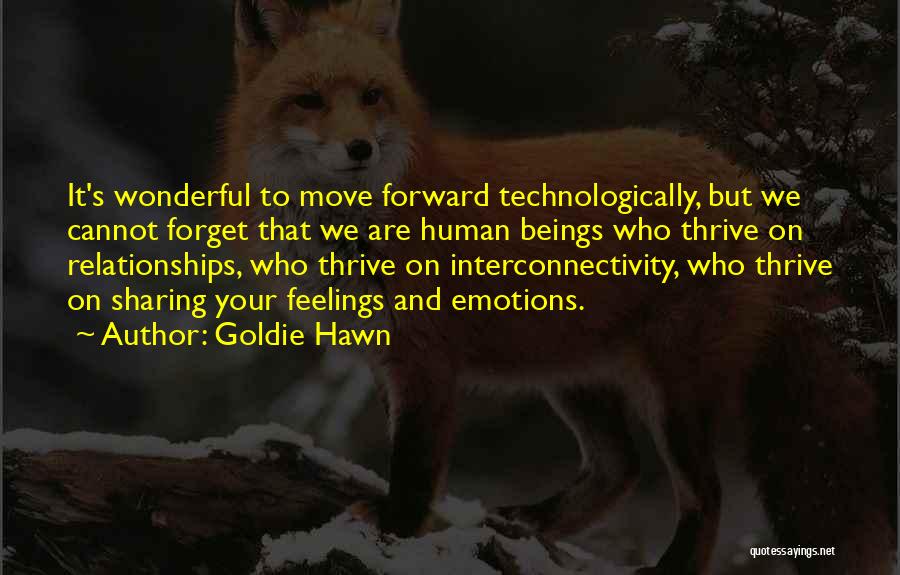 Hawn Quotes By Goldie Hawn