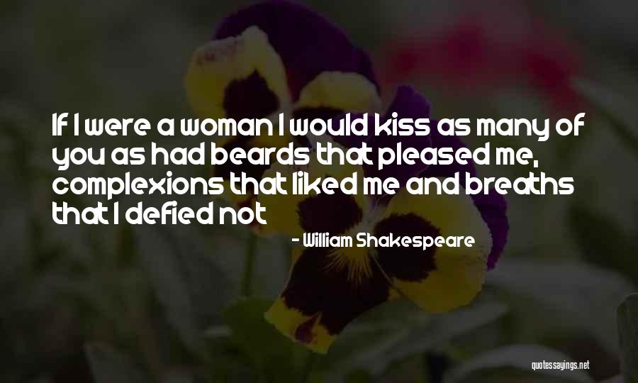 Hawny Quotes By William Shakespeare Hawny Quotes By William Shakespeare