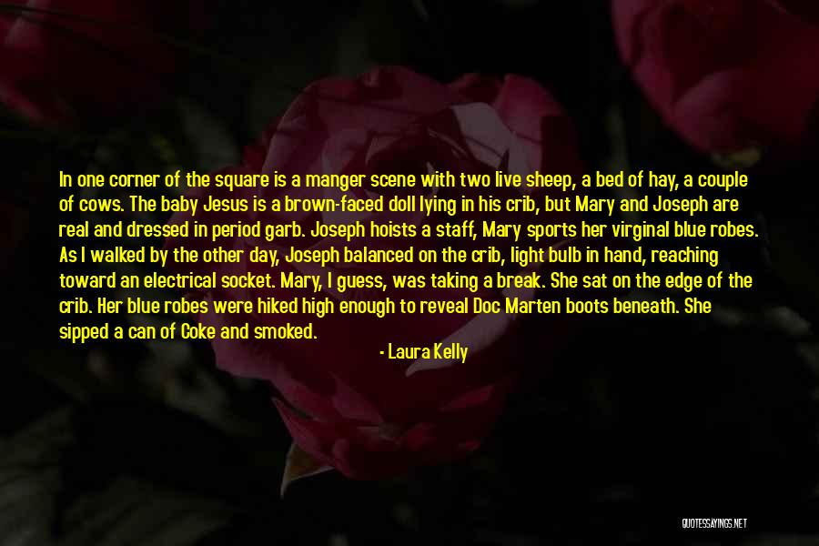 Hay Day Quotes By Laura Kelly Hay Day Quotes By Laura Kelly