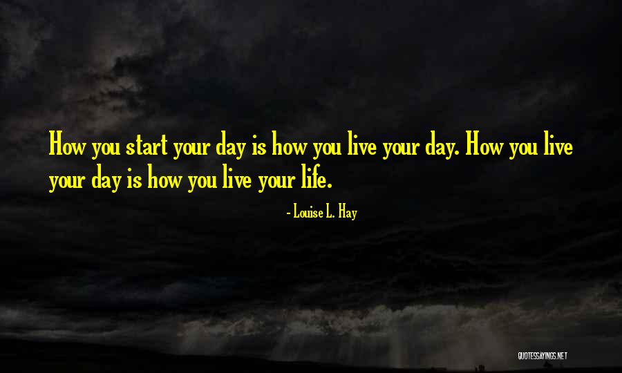 Hay Day Quotes By Louise L. Hay Hay Day Quotes By Louise L. Hay