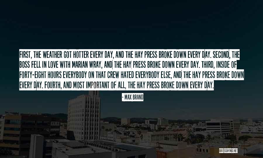Hay Day Quotes By Max Brand Hay Day Quotes By Max Brand