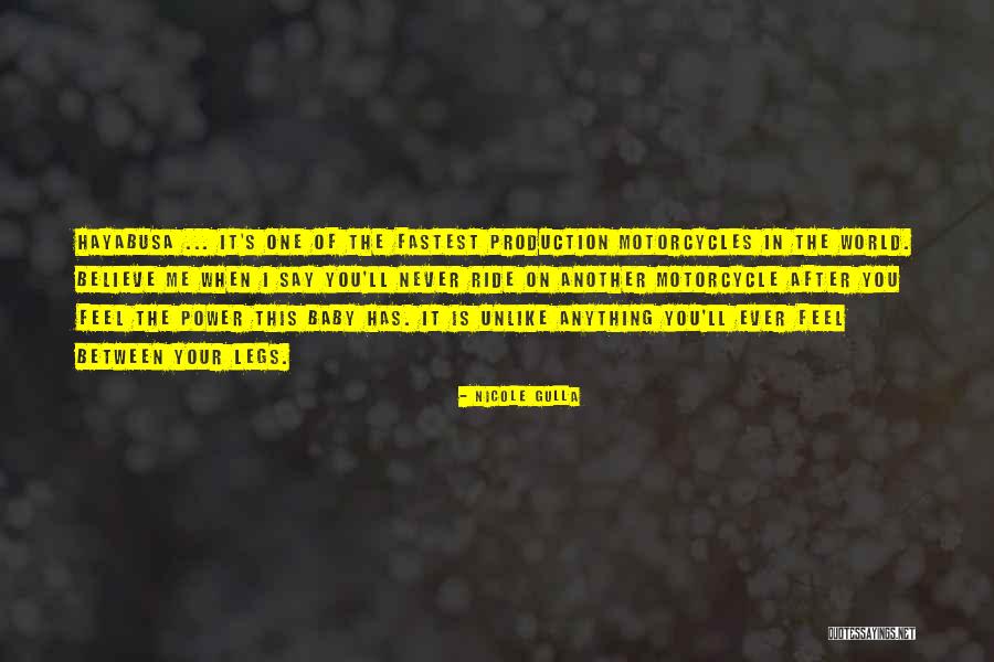 Hayabusa Motorcycle Quotes By Nicole Gulla Hayabusa Motorcycle Quotes By Nicole Gulla