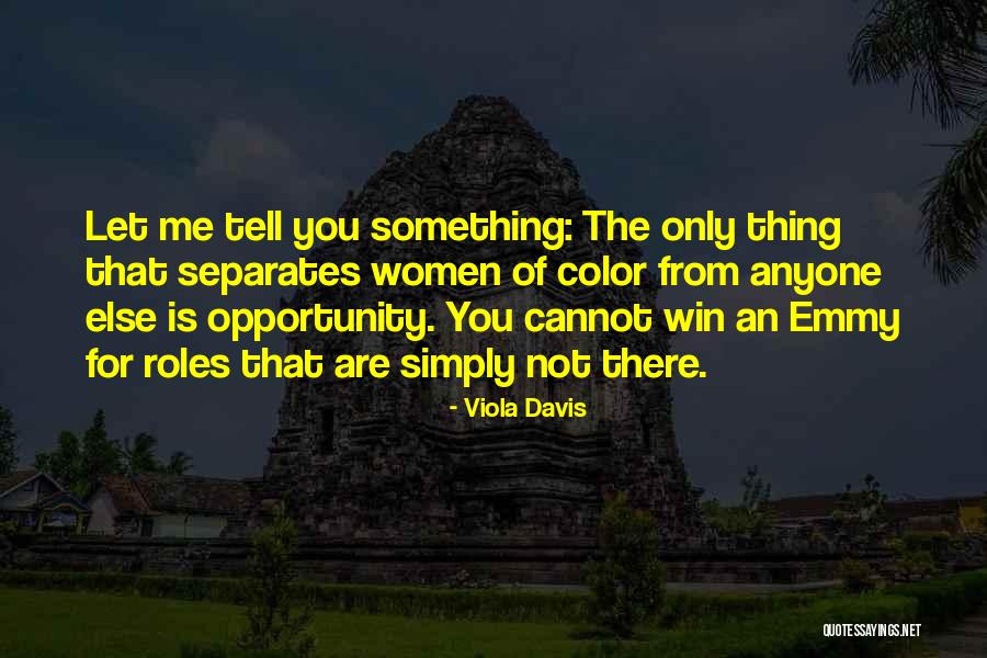 Hayakawa Serina Quotes By Viola Davis Hayakawa Serina Quotes By Viola Davis