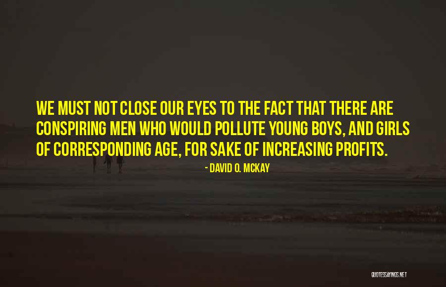 Hayalet Quotes By David O. McKay Hayalet Quotes By David O. McKay
