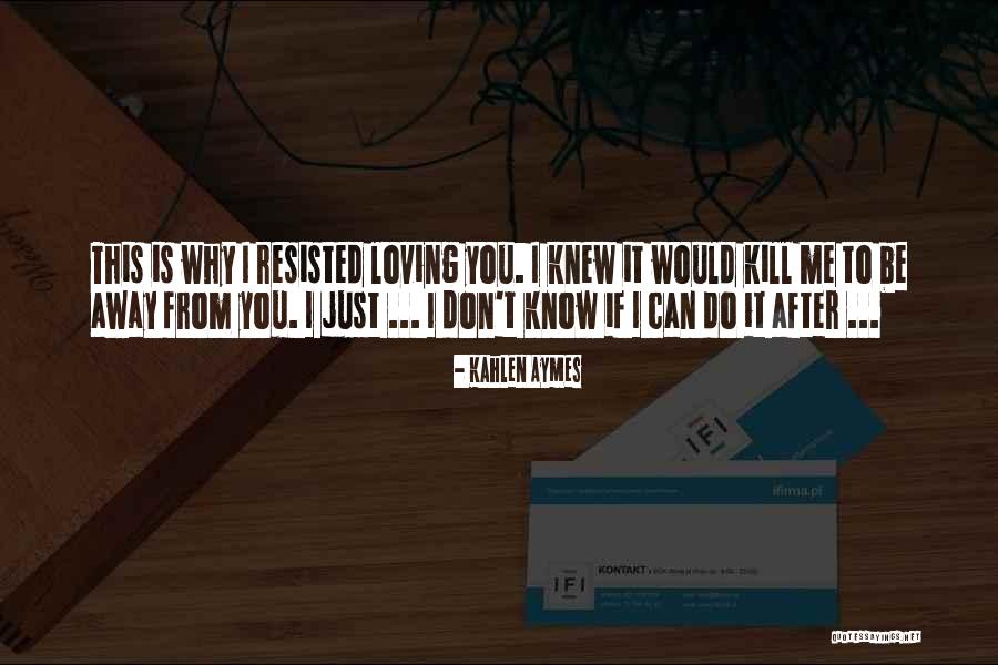 Hayalini S Yle Quotes By Kahlen Aymes Hayalini S Yle Quotes By Kahlen Aymes