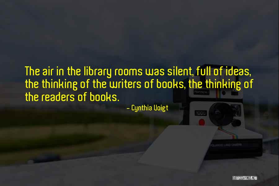 Hayallerin Quotes By Cynthia Voigt Hayallerin Quotes By Cynthia Voigt