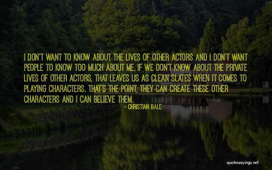 Hayallerinizi Quotes By Christian Bale Hayallerinizi Quotes By Christian Bale