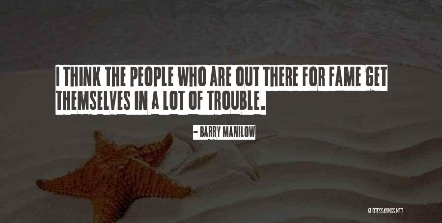 Hayami Rinka Quotes By Barry Manilow Hayami Rinka Quotes By Barry Manilow