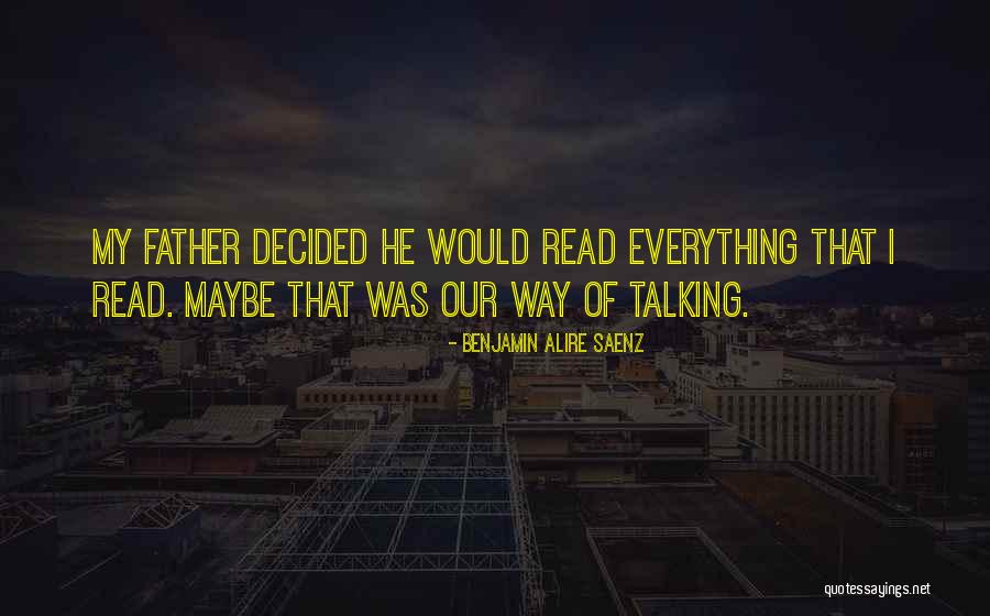 Hayan Tenido Quotes By Benjamin Alire Saenz Hayan Tenido Quotes By Benjamin Alire Saenz