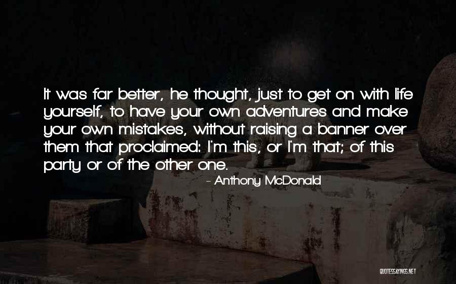 Hayani Up Residence Quotes By Anthony McDonald