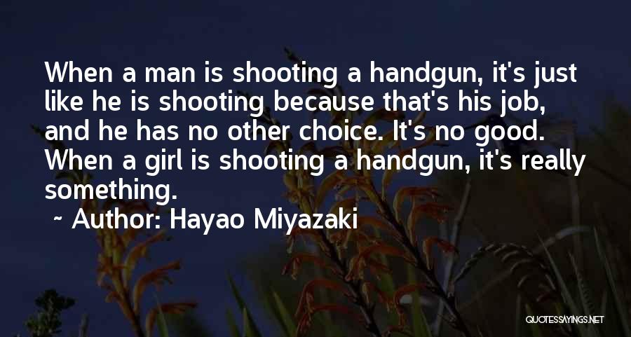 Hayao Miyazaki Quotes 1043509