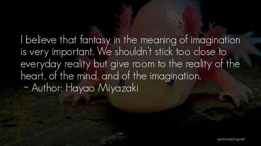 Hayao Miyazaki Quotes 139659