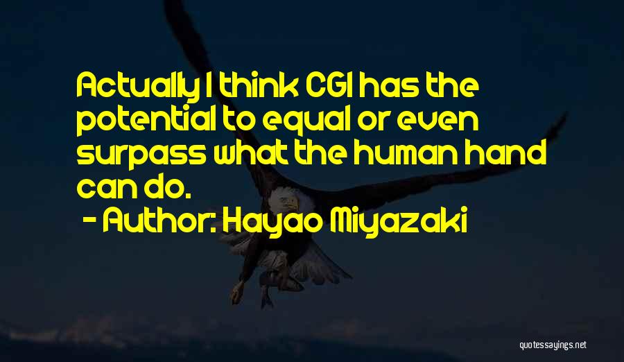 Hayao Miyazaki Quotes 1611426