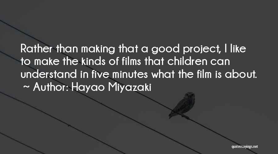 Hayao Miyazaki Quotes 1864761