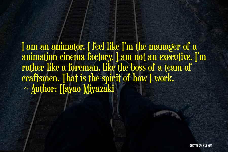 Hayao Miyazaki Quotes 2061216