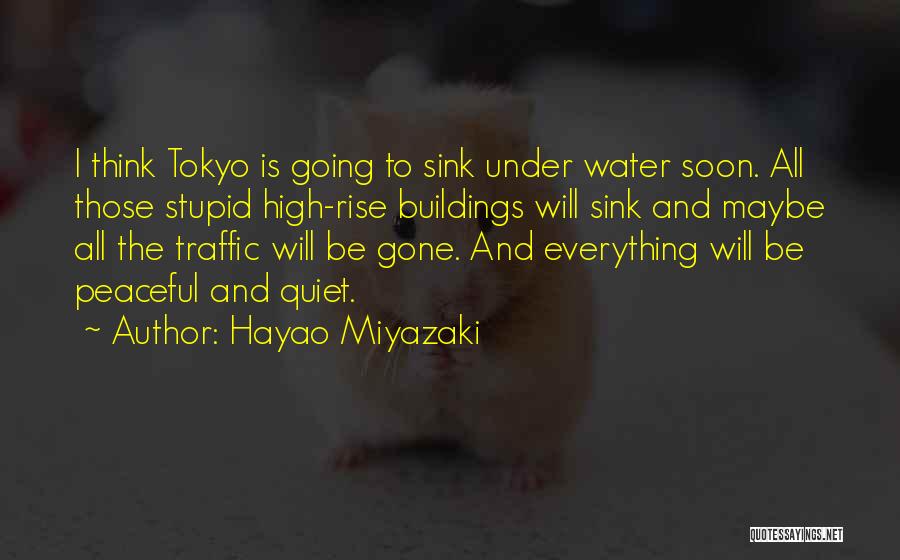 Hayao Miyazaki Quotes 218984