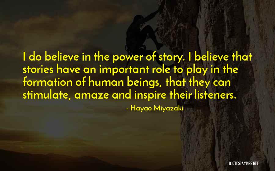 Hayao Quotes By Hayao Miyazaki