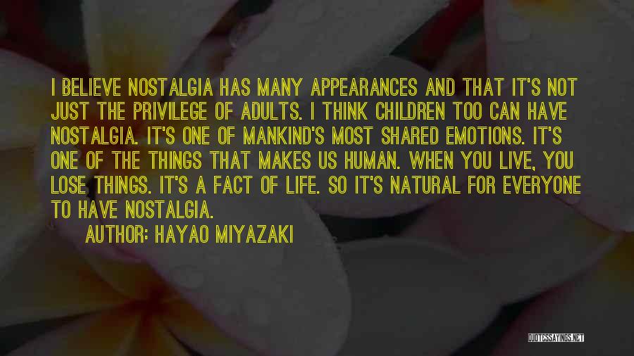 Hayao Quotes By Hayao Miyazaki