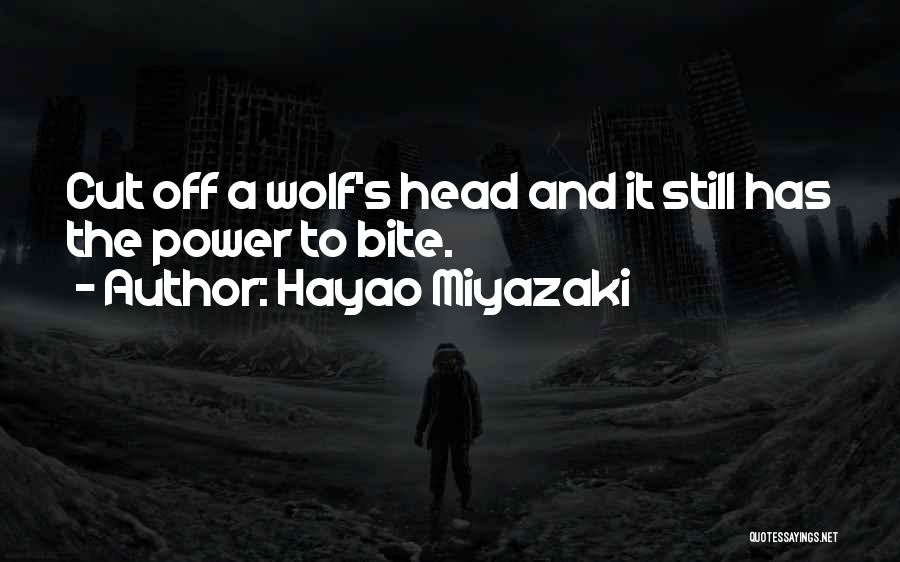 Hayao Quotes By Hayao Miyazaki