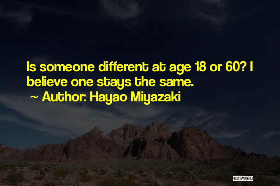 Hayao Quotes By Hayao Miyazaki