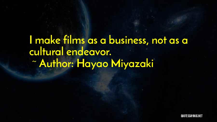 Hayao Quotes By Hayao Miyazaki