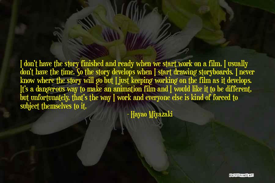 Hayao Quotes By Hayao Miyazaki