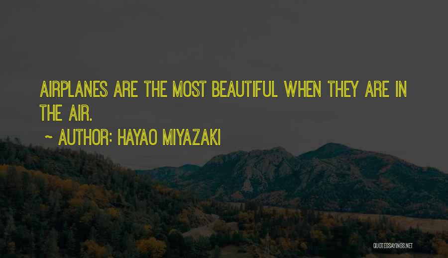 Hayao Quotes By Hayao Miyazaki