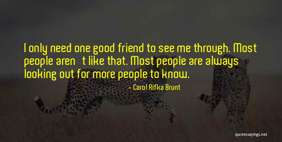 Hayasaka Kaguya Quotes By Carol Rifka Brunt Hayasaka Kaguya Quotes By Carol Rifka Brunt