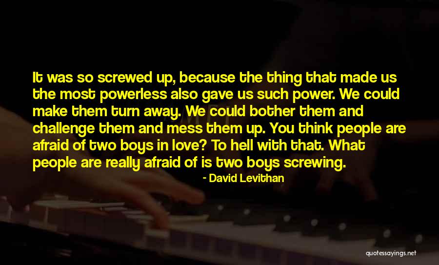 Hayati Koloha Quotes By David Levithan Hayati Koloha Quotes By David Levithan