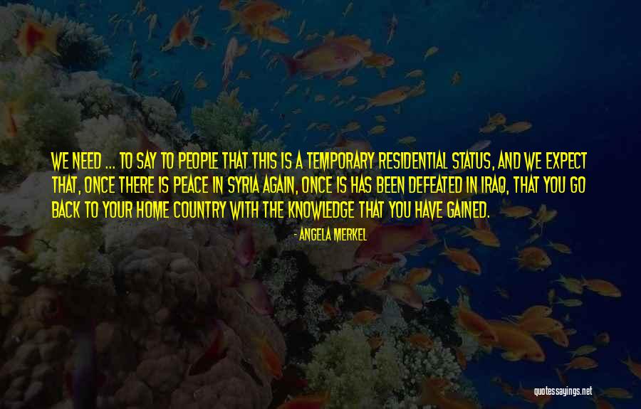 Hayatla Kavgam Quotes By Angela Merkel Hayatla Kavgam Quotes By Angela Merkel
