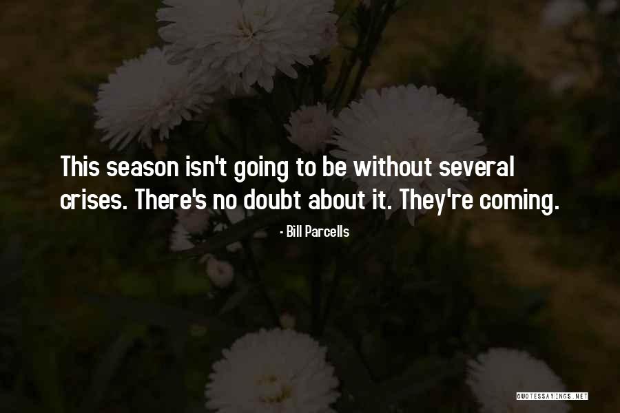 Haybachbasar Quotes By Bill Parcells Haybachbasar Quotes By Bill Parcells