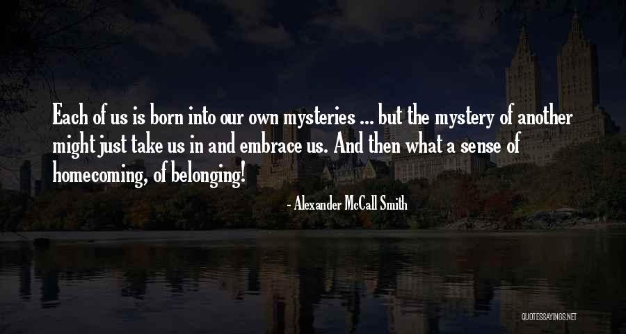 Haycocks Chimney Quotes By Alexander McCall Smith Haycocks Chimney Quotes By Alexander McCall Smith