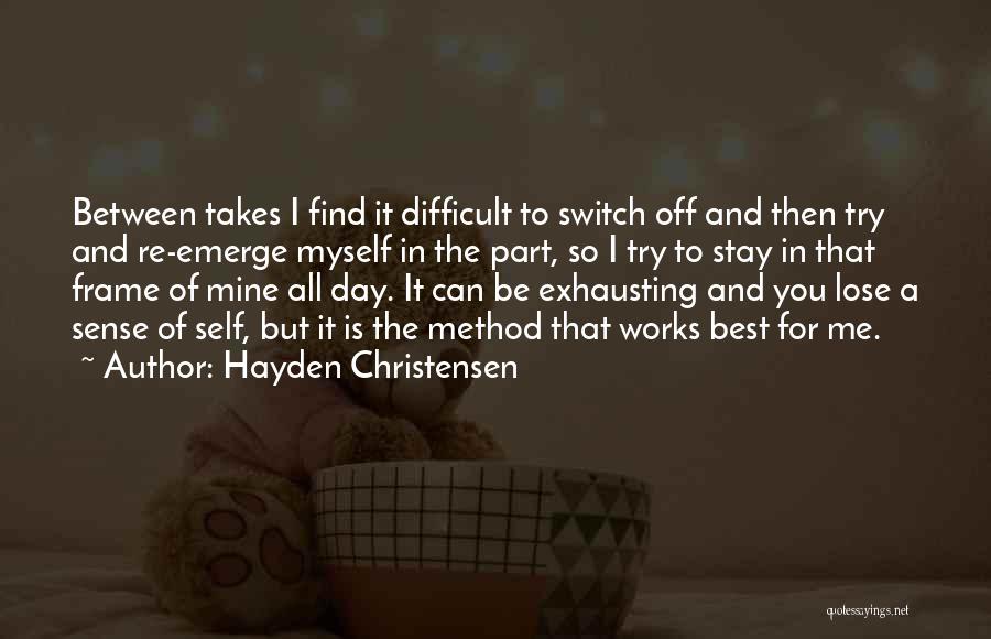 Hayden Christensen Quotes 1252585